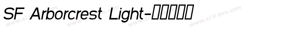 SF Arborcrest Light字体转换